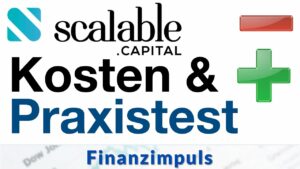 Scalable Capital - Broker Test