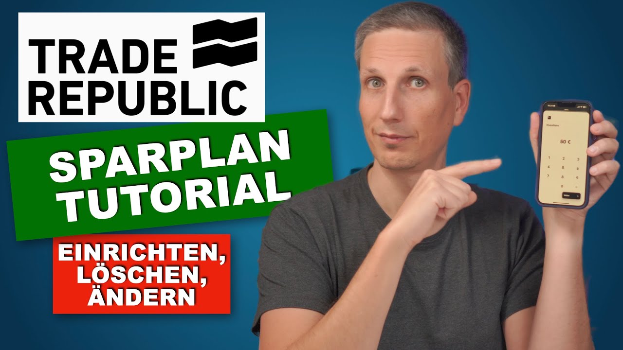 Trade Republic ETF-Sparplan anlegen ändern löschen Anleitung App