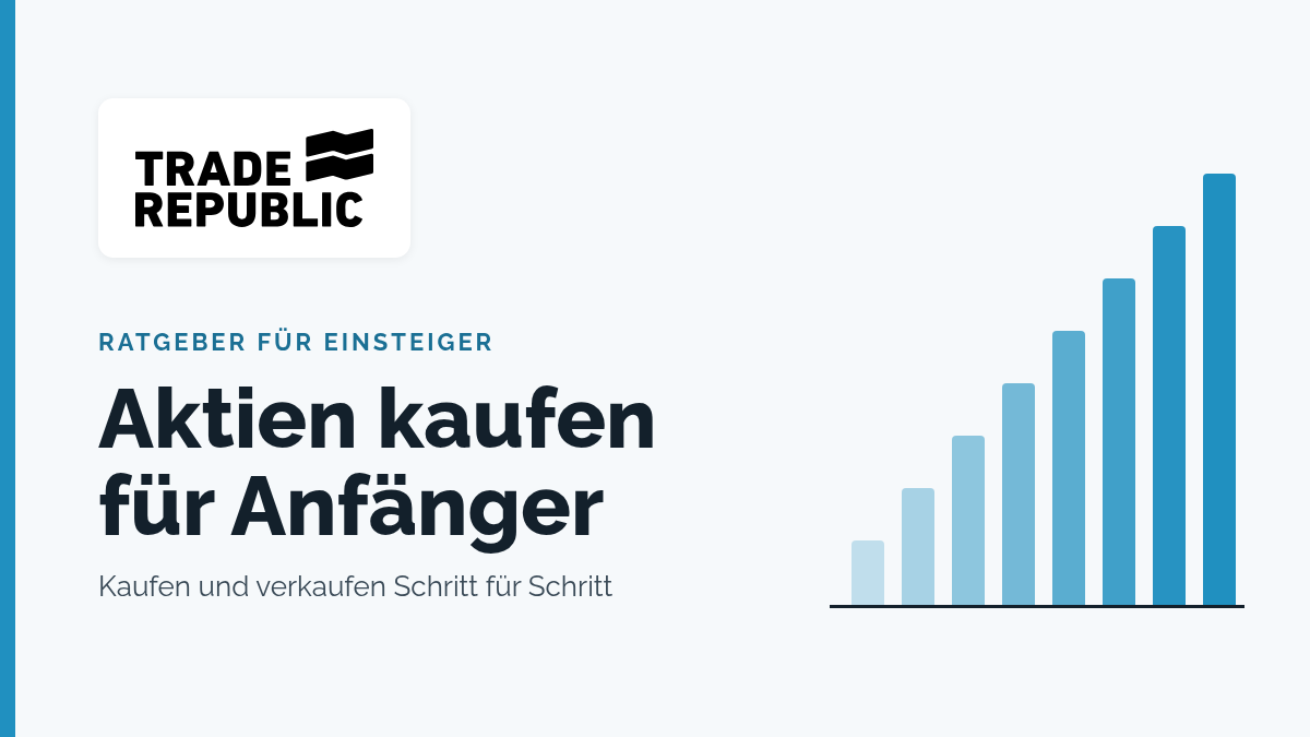 Trade Republic Logo mit Schriftzug „Aktien kaufen für Anfänger“ und Balkendiagramm